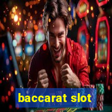 baccarat slot