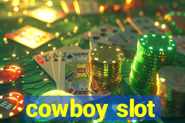 cowboy slot