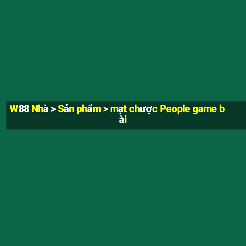 W88 Nhà > Sản phẩm > mạt chược People game bài