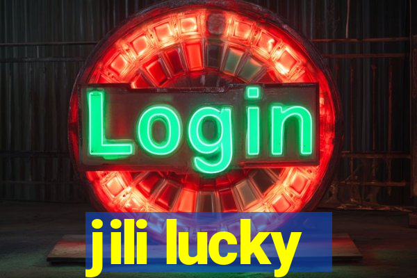 jili lucky