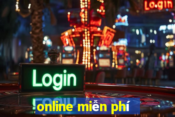 online miễn phí