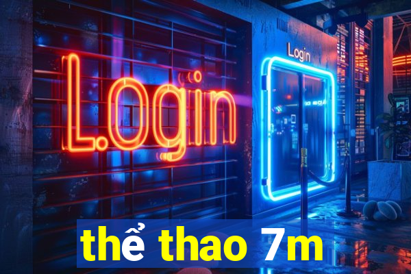 thể thao 7m