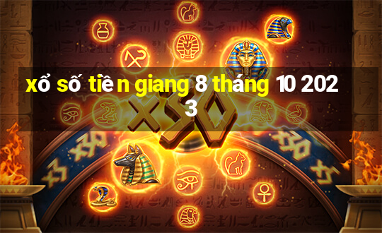 xổ số tiền giang 8 tháng 10 2023