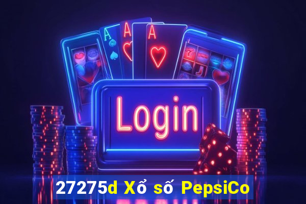 27275d Xổ số PepsiCo