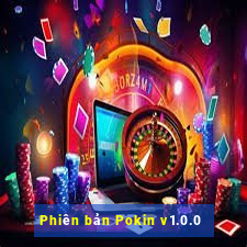 Phiên bản Pokin v1.0.0