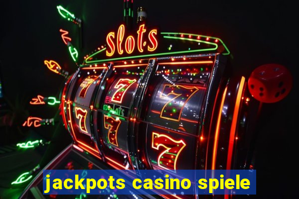 jackpots casino spiele