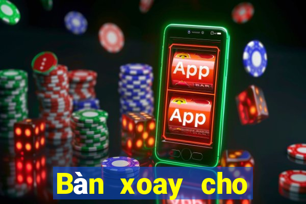 Bàn xoay cho nền tảng ag