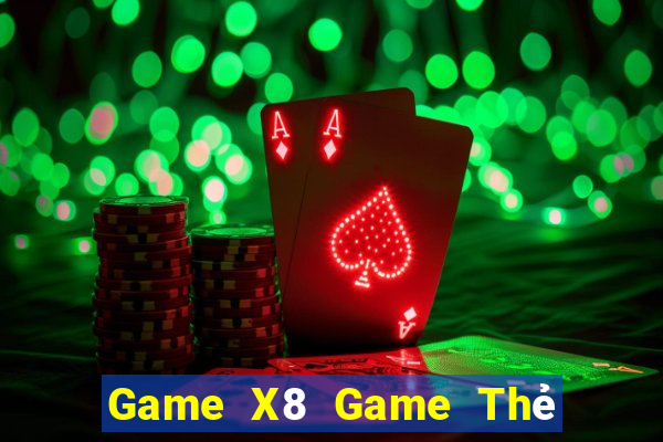 Game X8 Game Thẻ Bài Eloras