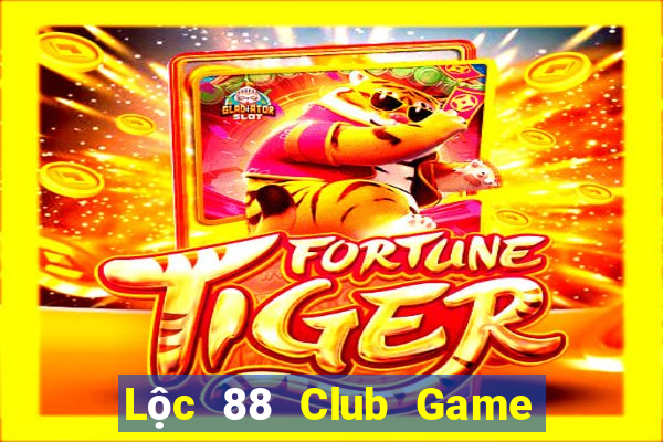 Lộc 88 Club Game Bài 52