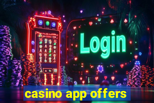 casino app offers