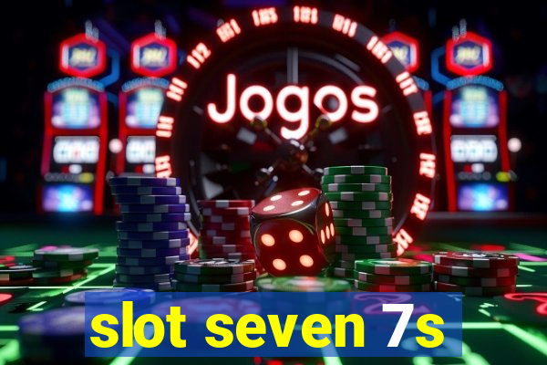 slot seven 7s