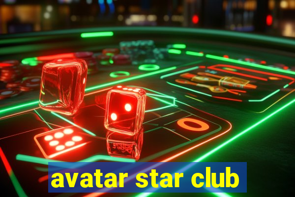 avatar star club