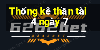 Thống kê thần tài 4 ngày 7