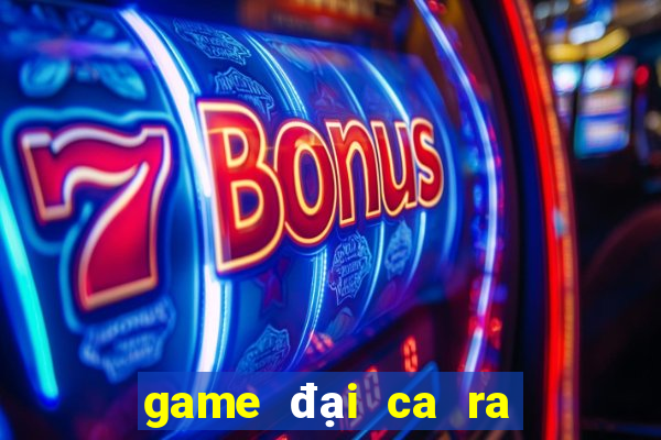 game đại ca ra tù 9