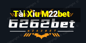 Tài Xỉu M22bet