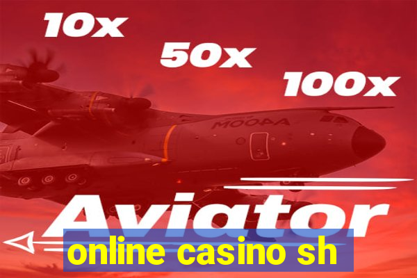 online casino sh