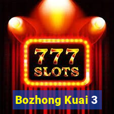 Bozhong Kuai 3