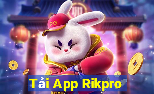 Tải App Rikpro