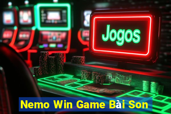 Nemo Win Game Bài Son