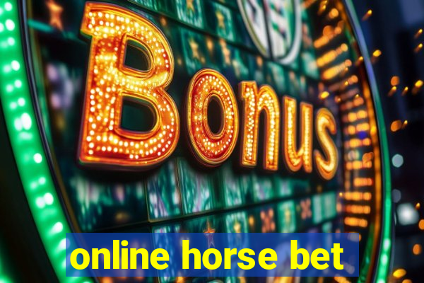 online horse bet