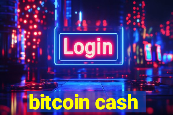 bitcoin cash