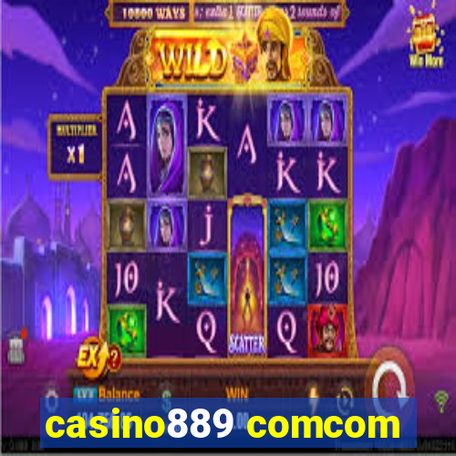 casino889 comcom