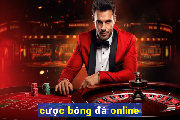 cược bóng đá online