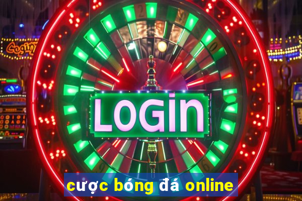 cược bóng đá online