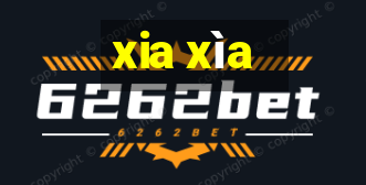 xia xìa