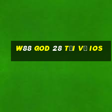 W88 God 28 Tải về ios