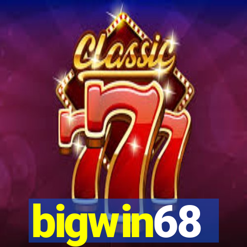 bigwin68