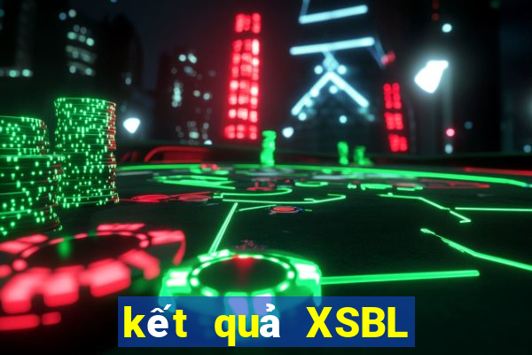 kết quả XSBL ngày 21