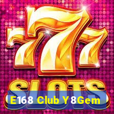 E168 Club Y8Gem