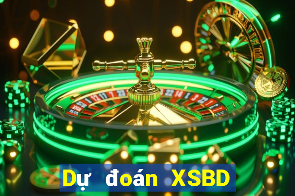 Dự đoán XSBD ngày mai