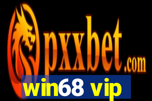 win68 vip