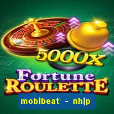 mobibeat - nhịp đập mobifone