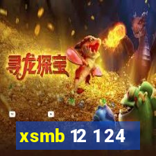 xsmb 12 1 24