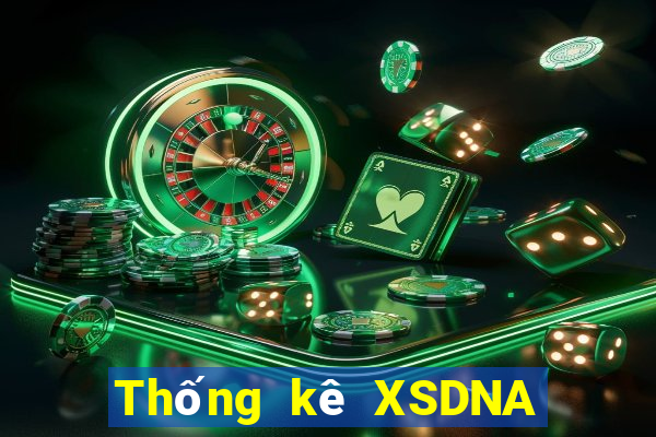 Thống kê XSDNA ngày 11