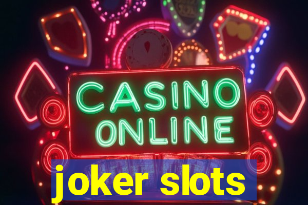 joker slots