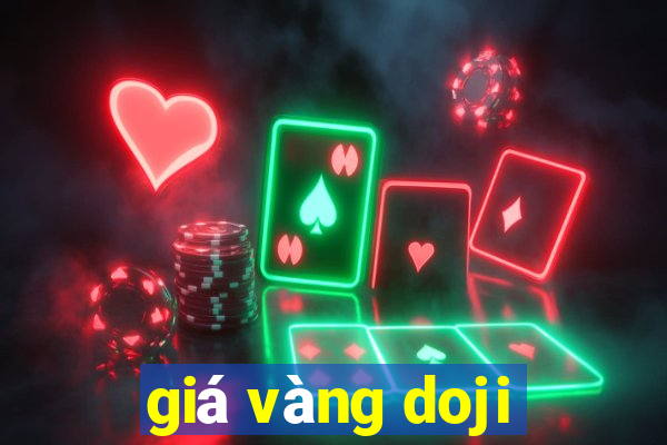 giá vàng doji