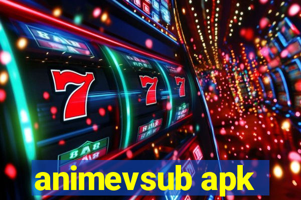 animevsub apk