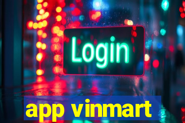 app vinmart