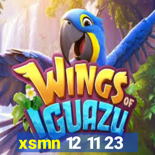 xsmn 12 11 23