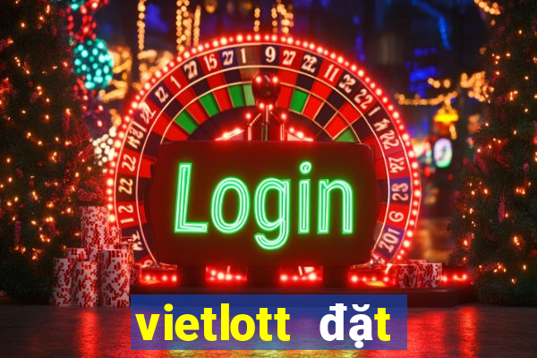 vietlott đặt cược bóng đá