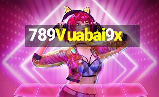 789Vuabai9x