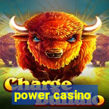 power casino