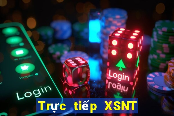 Trực tiếp XSNT ngày 21