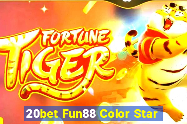 20bet Fun88 Color Star