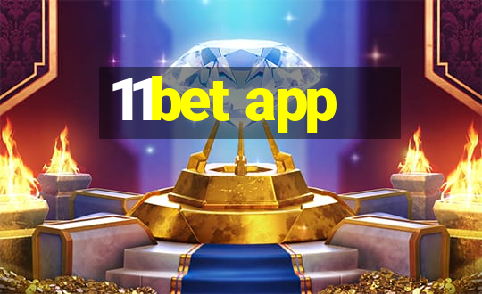 11bet app