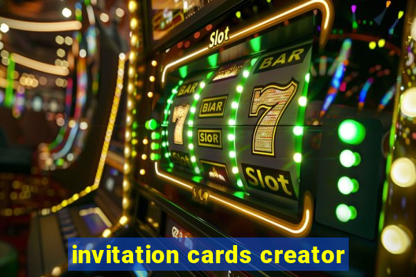 invitation cards creator